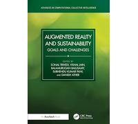 Augmented Reality and Sustainability: Goals and Challenges (Advances in Computational Collective Intelligence)