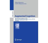 Augmenting Cognition in the AI-Accelerated Era: 20th International Conference, AC 2026, Held as Part of the 28th HCI International Conference, HCII ... (Lecture Notes in Computer Science, 16709)