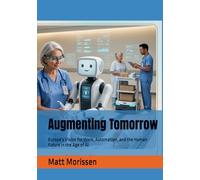 Augmenting Tomorrow: Europe’s Vision for Work, Automation, and the Human Future in the Age of AI
