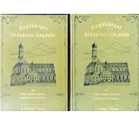 Augsburger Diözesan-Legende. Das Leben der heiligen, seligen, ehrwürdigen und gottseligen Diener Gottes. 2 Bde.. Band 1: Heilige Männer, Band 2: Heilige Frauen.