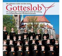 Augsburger Domsingknaben - Augsburger Domsingknaben "DIE SCHÖNSTEN LIEDER AUS DEM NEUEN GOTTESLOB" CD, Weltbild-Verlag, 2013, 25 Tracks, Laufzeit 62:57