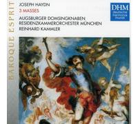 Augsburger Domsingknaben - Haydn: 3 Masses
