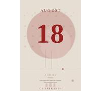 August 18th: Some dates don’t mark the calendar. They mark the blood.