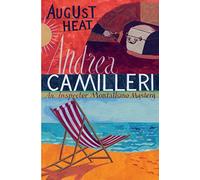 August Heat (Inspector Montalbano mysteries)