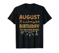 August Is My Birthday Yes The Whole Month Estampado de Leopardo Camiseta