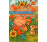 August Joy: Petals & Playtime: Left-Handed Edition (Left Inside the Lines: A Year of Color)