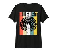 August Queen Black Girl Magic Melanin Queens Mujeres Fun Sista Camiseta Premium