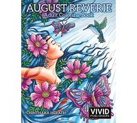 August Reverie: Adult Coloring Book: 1