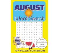 August Summer Word Search Puzzle Book: Word Searches with Easy to Read Print about August, Summer, Beaches, Food and More | 7x10 inches, 110 pages | ... Gift for Vacation, Holidays and Free Time