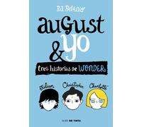 August y yo | R.j. Palacio