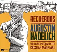 Augustin Hadelich - Recuerdos (CD)