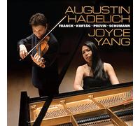 Augustin Hadelich - Works for Violin and Piano