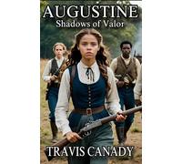 Augustine: Shadows of Valor