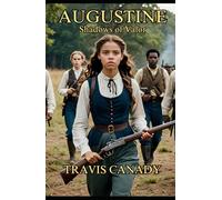 Augustine: Shadows of Valor