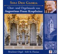 Augustinus Franz Kopfreiter - Soli Deo Gloria