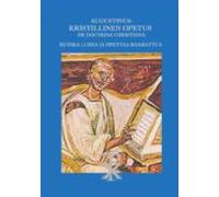 Augustinus: Kristillinen Opetus De Doctrina Christiana (ebook)