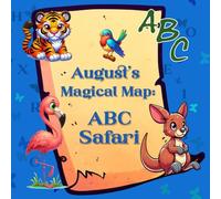 August's Magical Map: ABC Safari