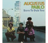 Augustus Pablo - Born to Dub You [Vinilo]