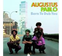 Augustus Pablo Born to Dub You (Vinyl) 12" Album (Importación USA)