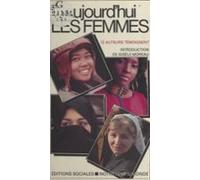 Aujourdhui Les Femmes : 12 Auteurs Témoignent (ebook)