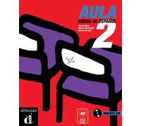 Aula 2. Curso de Español. Libro del alumno + CD