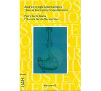 Aula de cirugía laparoscópica 2: Técnicas Quirúrgicas Cirugía Bariátrica [DVD]
