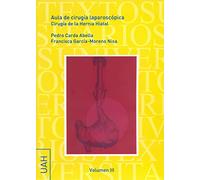 Aula de cirugía laparoscópica 3 Cirugía de la Hernia Hiatal [DVD]