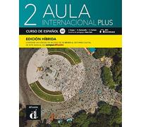 Aula Int. Plus 2 Ed.hibrída L. del alumno: 0 (Aula Internacional Plus, 2)