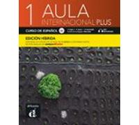 Aula Internacional Plus 1 - A1. Libro del alumno (edición híbrida)