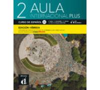Aula Internacional Plus 2 - A2. Libro del alumno (edición híbrida)