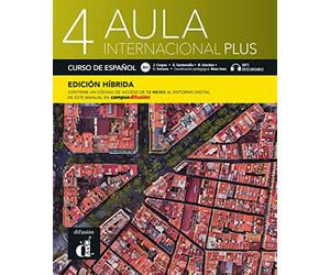 Aula internacional Plus 4 B2.1 - Edición híbrida: Internationale Ausgabe. Libro del alumno y cuaderno de ejercicios con audios y vídeos + código ... del manual en Campus Difusión (12 meses)