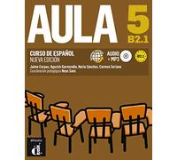 Aula Nueva edición 5 Libro del alumno: Aula Nueva edición 5 Libro del alumno