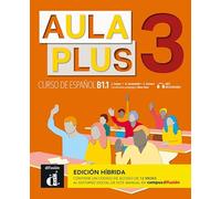 Aula Plus 3 Ed. Hibrida L. del alumno