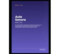 Aula Sonora - Música 1º ESO: Cuaderno del alumno · 6 unidades didácticas