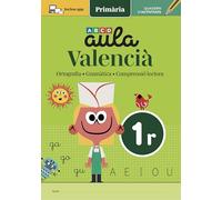 AULA VALENCIÀ 1: Ortografìa, Gramàtica i Comprensió lectora