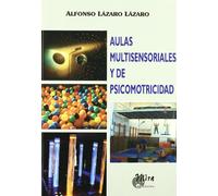 Aulas multisensoriales y de psicomotricidad (Psicopedagogía)
