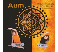 AUM. Recursos musicats a través de ioga.