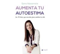 Aumenta Tu Autoestima