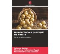 Aumentando a produção de batata: Uso de nitrogénio inorgânico