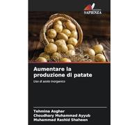 Aumentare la produzione di patate: Uso di azoto inorganico
