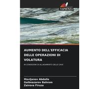 Aumento Dell'efficacia Delle Operazioni Di Volatura: IN CONDIZIONI DI ALLAGAMENTO DELLE CAVE