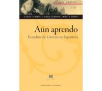 Aún aprendo. Estudios de Literatura Española