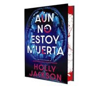 Aún no estoy muerta (edición especial limitada) (Contraluz)