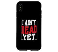 Aún no Estoy Muerto | Motivación Inspiración Carcasa para iPhone XS MAX