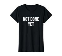 Aún no se ha Hecho Camiseta gráfica económica, Mujer, Negro, XS