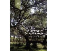 Aún Respira La Esperanza (ebook)