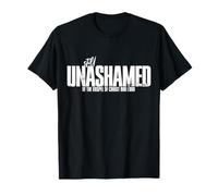 Aún sin vergüenza del Evangelio de Cristo Jesús Nuestro Señor Camiseta
