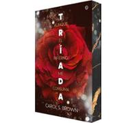 Aunque El Infierno Me Consuma (tríada 1)