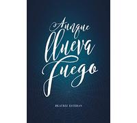 Aunque llueva fuego: 50 (Luna roja)