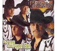 Aunque Mal Paguen Ellas